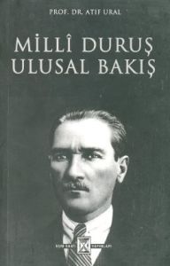 Milli Duruş Ulusal Bakış                                                                                                                                                                                                                                       