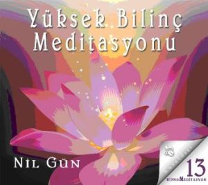 Yüksek Bilinç Meditasyonu (CD)                                                                                                                                                                                                                                 