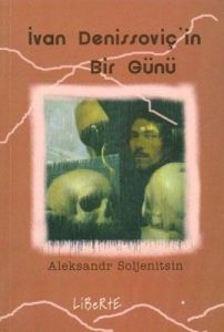 Ivan Denissoviç' in Bir Günü                                                                                                                                                                                                                                   