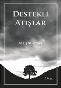 Destekli Atışlar                                                                                                                                                                                                                                               