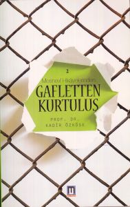 Gafletten Kurtuluş                                                                                                                                                                                                                                             