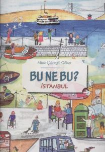 Bu Ne Bu? İstanbul                                                                                                                                                                                                                                             