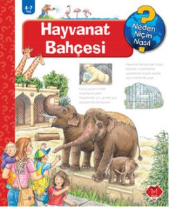 Neden, Niçin, Nasıl? Hayvanat Bahçesi                                                                                                                                                                                                                          