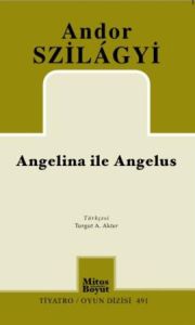 Angelina İle Angelus                                                                                                                                                                                                                                           