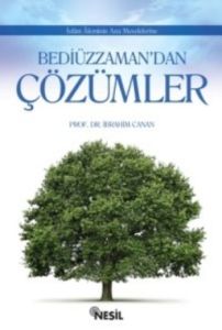 Bediüzzaman'dan Çözümler                                                                                                                                                                                                                                       