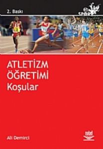 Atletizm Öğretimi Koşular                                                                                                                                                                                                                                      