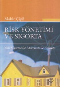 Risk Yönetimi ve Sigorta                                                                                                                                                                                                                                       