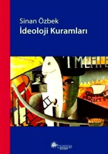 İdeoloji Kuramları                                                                                                                                                                                                                                             