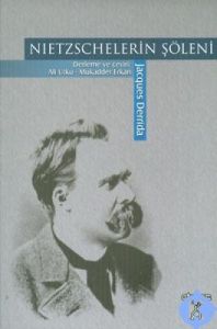 Nietzschelerin Şöleni                                                                                                                                                                                                                                          