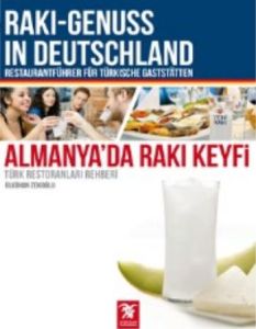 Almanya'da Rakı Keyfi - Türk Restoranları Rehberi                                                                                                                                                                                                              