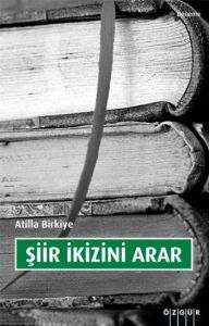 Şiir İkizini Arar                                                                                                                                                                                                                                              