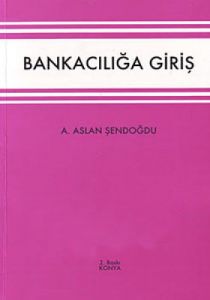 Bankacılığa Giriş                                                                                                                                                                                                                                              