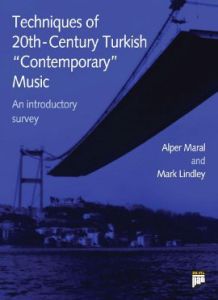 Techniques of 20th-Century Turkish Contemporary Mu                                                                                                                                                                                                             