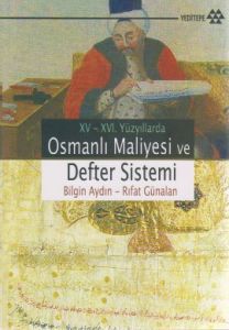 15-16. Yüzyıllarda Osmanlı Maliyesi ve Defter Sist                                                                                                                                                                                                             