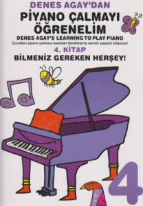 Denes Agay'dan Piyano Çalmayı Öğrenelim 4. Kitap                                                                                                                                                                                                               