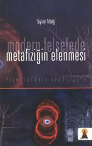 Modern Felsefede Metafiziğin Elenmesi                                                                                                                                                                                                                          