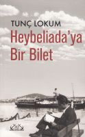 Heybeliada' Ya Bir Bilet                                                                                                                                                                                                                                       