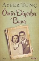 Ömür Diyorlar Buna                                                                                                                                                                                                                                             