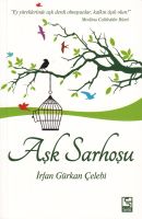 Aşk Sarhoşu                                                                                                                                                                                                                                                    