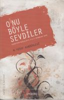 O 'nu Böyle Sevdiler                                                                                                                                                                                                                                           