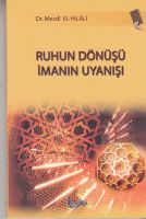 Ruhun Dönüşü İmanın Uyanışı                                                                                                                                                                                                                                    