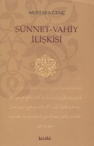 Sünnet - Vahiy İlişkisi                                                                                                                                                                                                                                        