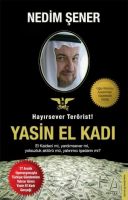 Hayırsever Terörist Yasin El Kadı                                                                                                                                                                                                                              