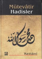 Mütevatir Hadisler                                                                                                                                                                                                                                             