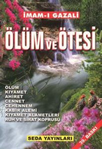 Ölüm ve Ötesi                                                                                                                                                                                                                                                  