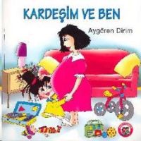 Kardeşim Ve Ben                                                                                                                                                                                                                                                