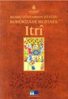 Buhurizade Mustafa Itri                                                                                                                                                                                                                                        