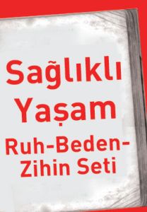 Sağlıklı Yaşam- Ruh, Beden, Zihin Seti (3 Kitap Ta                                                                                                                                                                                                             