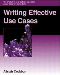 Writing Effective Use Cases                                                                                                                                                                                                                                    