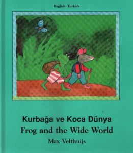 Frog And The Wide World / Kurbağa ve Koca Dünya (C                                                                                                                                                                                                             