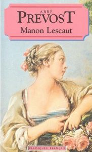 Manon Lescaut                                                                                                                                                                                                                                                  