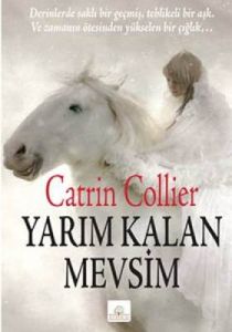 Yarım Kalan Mevsim                                                                                                                                                                                                                                             