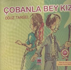 Çobanla Bey Kızı                                                                                                                                                                                                                                               