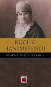 Küçük Hanımefendi                                                                                                                                                                                                                                              