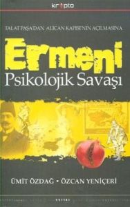 Ermeni Psikolojik Savaşı                                                                                                                                                                                                                                       