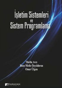 İşletim Sistemleri ve Sistem Programlama                                                                                                                                                                                                                       