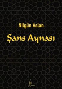 Şans Aynası                                                                                                                                                                                                                                                    