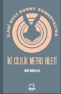 İlahi Bugs Bunny Komedyası'na İki Ciltlik Metro Bi                                                                                                                                                                                                             