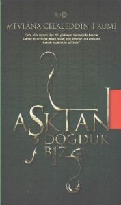 Aşktan Doğduk Biz                                                                                                                                                                                                                                              