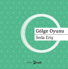 Gölge Oyunu                                                                                                                                                                                                                                                    