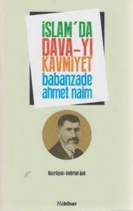 İslam'da Dava-yı Kavmiyet                                                                                                                                                                                                                                      