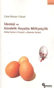 İdeoloji ve Gündelik Hayatta Milliyetçilik                                                                                                                                                                                                                     