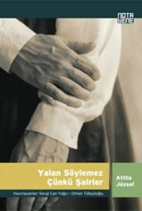 Yalan Söylemez Çünkü Şairler                                                                                                                                                                                                                                   