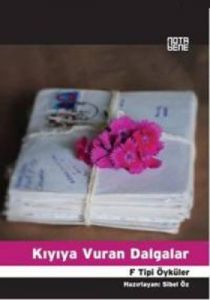 Kıyıya Vuran Dalgalar                                                                                                                                                                                                                                          