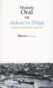 Akdeniz'in Diliyle                                                                                                                                                                                                                                             