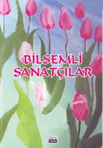 Bilsemli Sanatçılar                                                                                                                                                                                                                                            